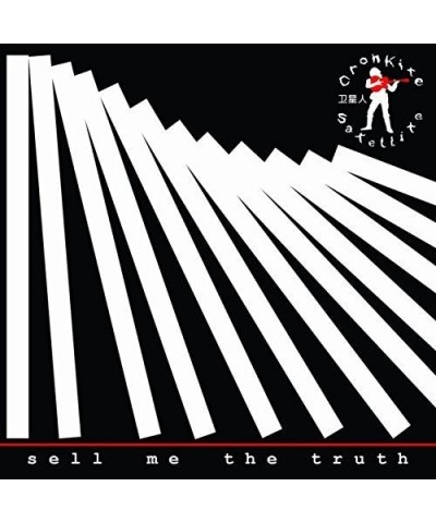 Cronkite Satellite SELL ME THE TRUTH CD $5.17 CD