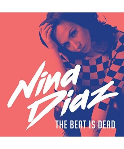 Nina Diaz BEAT IS DEAD CD $6.34 CD