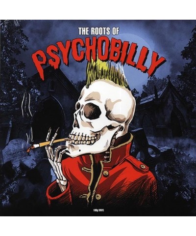 Fat Daddy Holmes The Sonics The Trashmen Link Wray Etc. LP - The Roots Of Psychobilly (180g) (Vinyl) $11.37 Vinyl