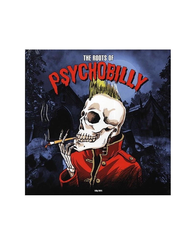 Fat Daddy Holmes The Sonics The Trashmen Link Wray Etc. LP - The Roots Of Psychobilly (180g) (Vinyl) $11.37 Vinyl